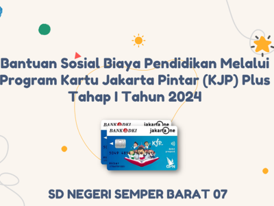 PENDATAAN CALON PENERIMA KJP PLUS TAHAP 1 TAHUN 2024